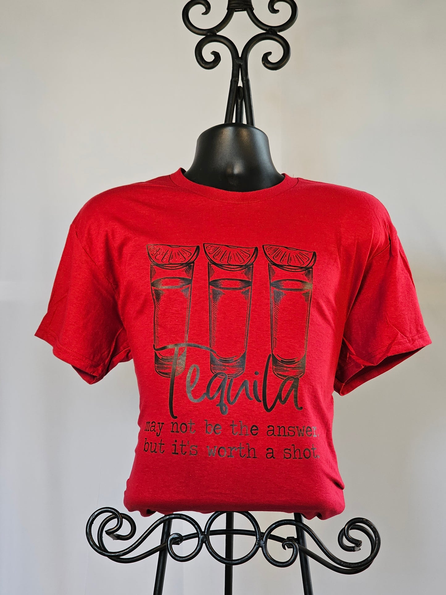 Tequila may not be the answer but it is worth a shot T-Shirt